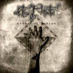 Aktivehate : Corrosive Intent